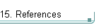 15. References